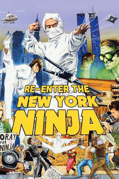 Re-Enter the New York Ninja Movie Poster Image