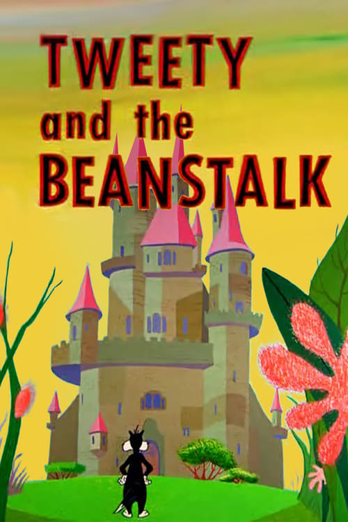 Tweety and the Beanstalk (1957)