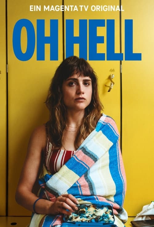 Oh Hell - Saison 1