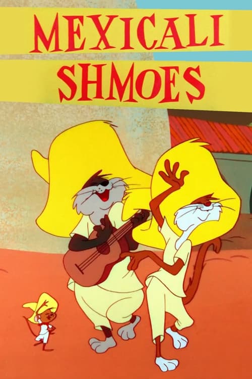 Mexicali Shmoes (1959) poster