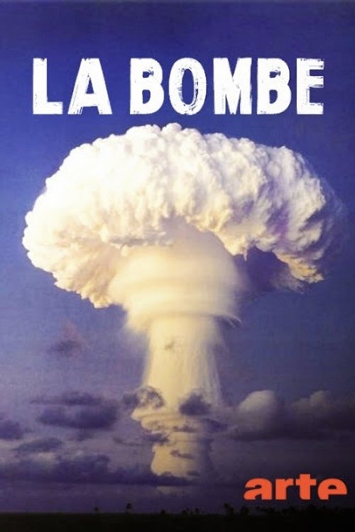 Poster of : La bombe