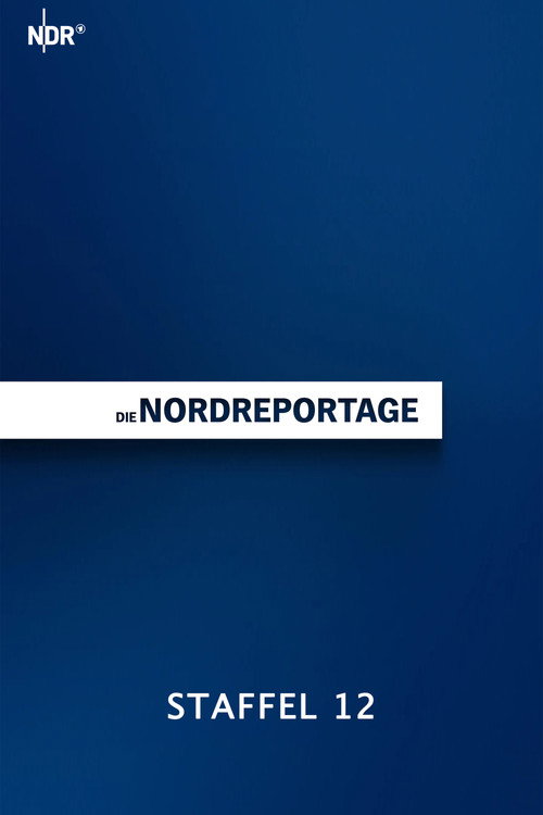 Die Nordreportage - Season 12 Poster Blur
