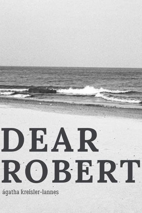 DEAR ROBERT_ (2024) poster