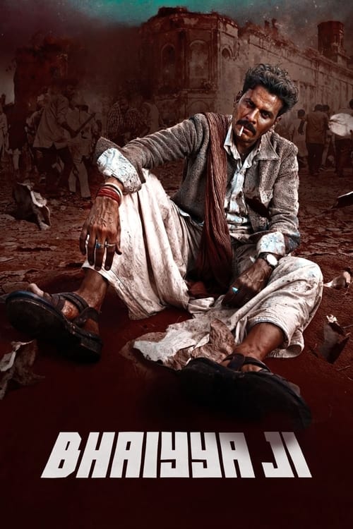Bhaiyya Ji poster