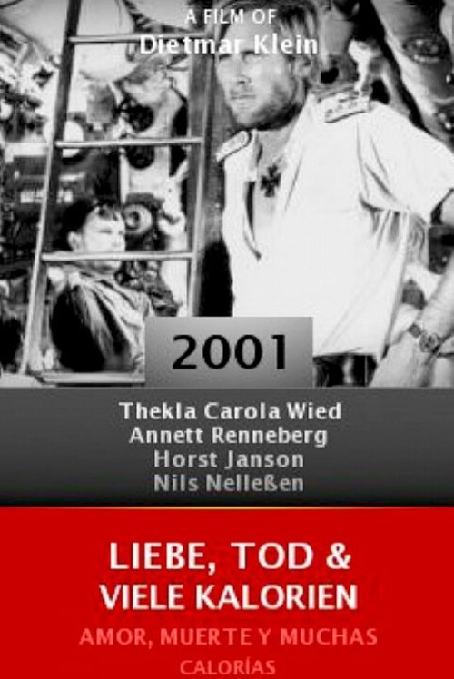 Liebe, Tod & viele Kalorien 2001