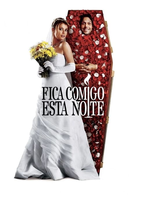 Fica Comigo Esta Noite (2006)