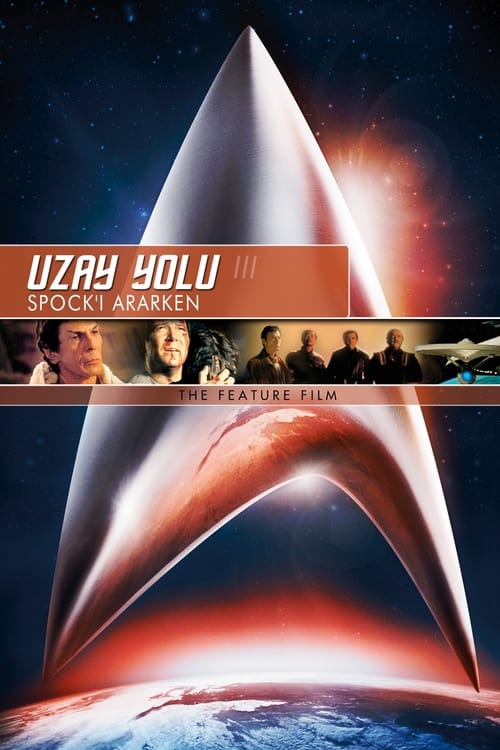 Uzay Yolu III: Spock'ı Ararken ( Star Trek III: The Search for Spock )
