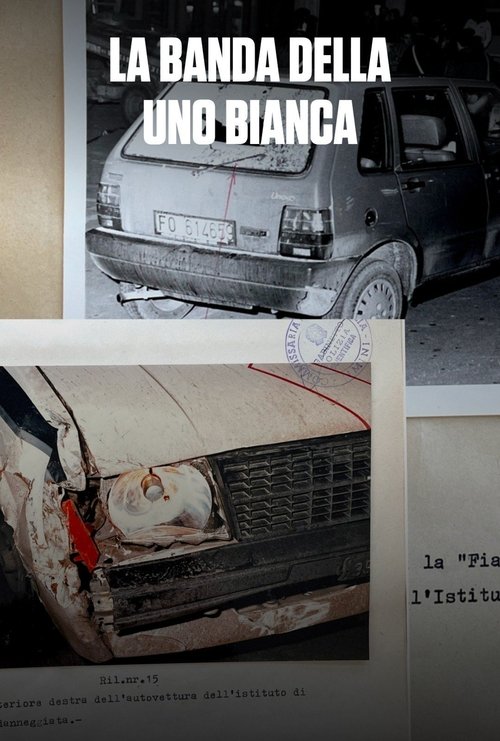 La banda della Uno Bianca (2021) poster
