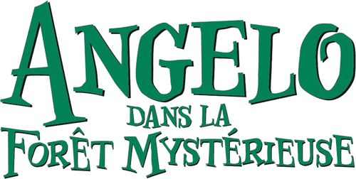 Angelo dans la forêt mystérieuse