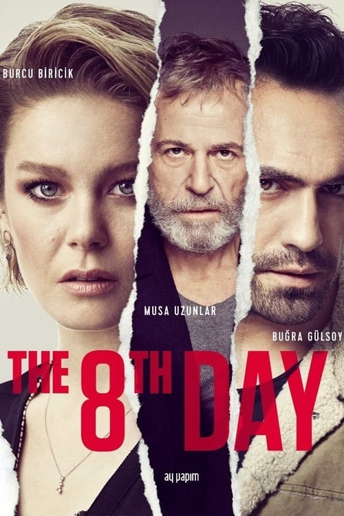 The 8th Day (8. Gün)