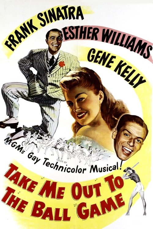 Take Me Out to the Ball Game poster