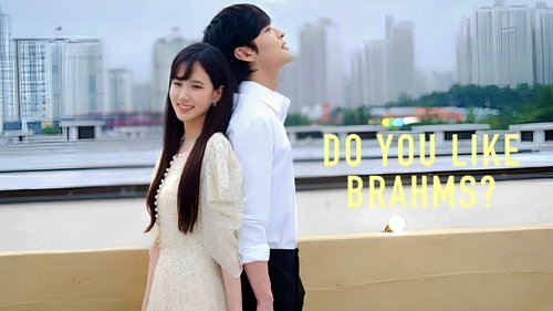Do You Like Brahms?