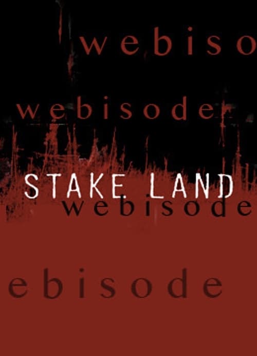 Stake Land: Mister 2011