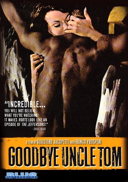 Goodbye Uncle Tom poster