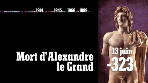 Image 13 juin −323 — Mort d’Alexandre le Grand