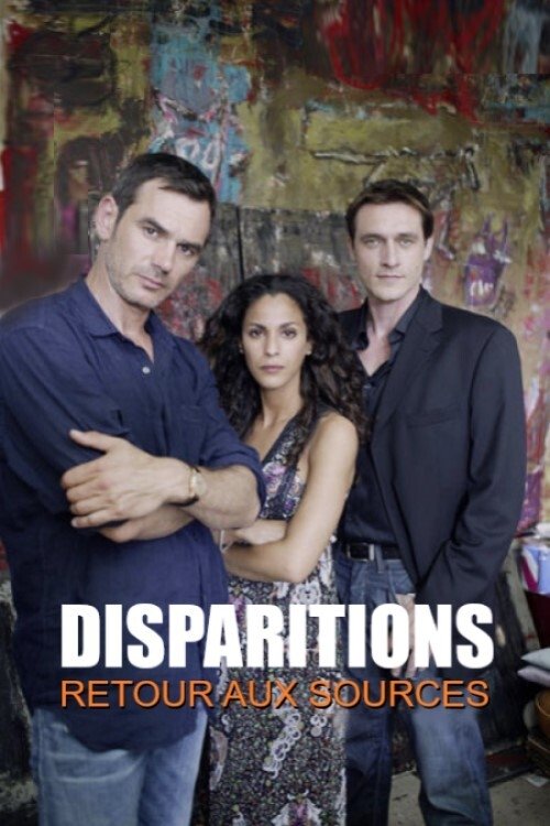 Poster da série Disparitions, retour aux sources