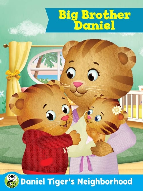 Daniel Tiger's Neighborhood: Big Brother Daniel (2017) poster