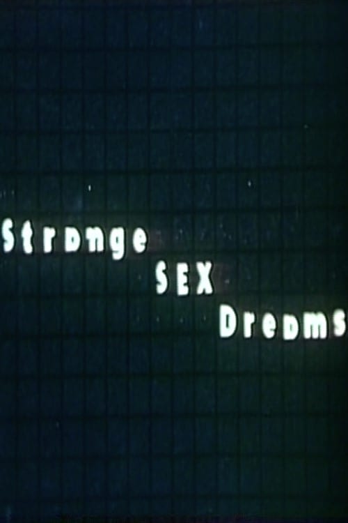 Strange Sex Dreams movie poster player