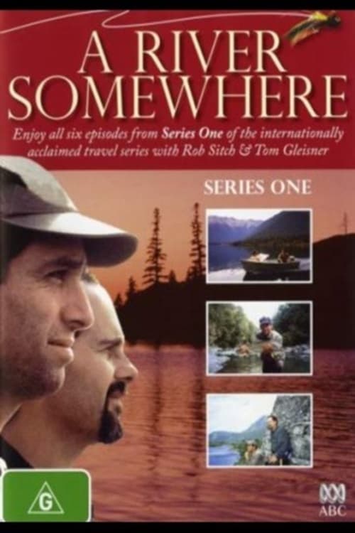 Where to stream A River Somewhere Season 1