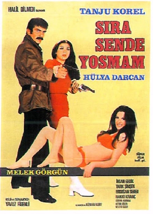 Sıra Sende Yosmam movie poster player
