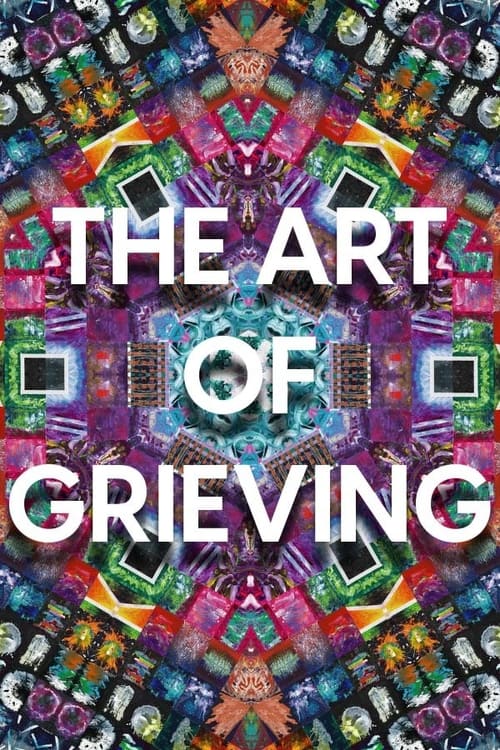 The Art of Grieving poster