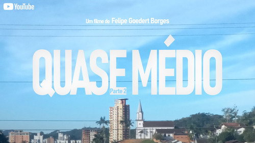 Quase Médio - Part 2 Backdrop Blur