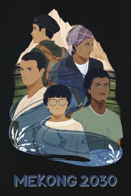MEKONG 2030 movie poster player