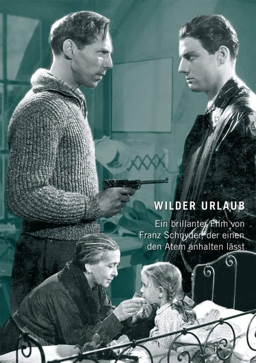 Wilder Urlaub 1943