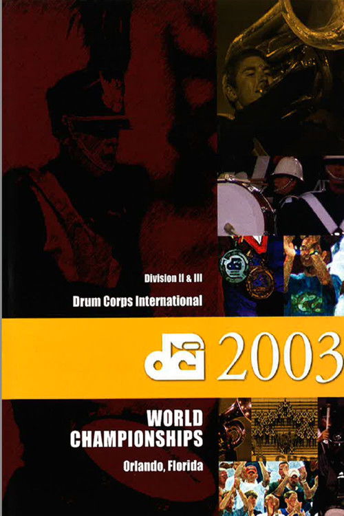 2003 DCI World Championships (2003) poster