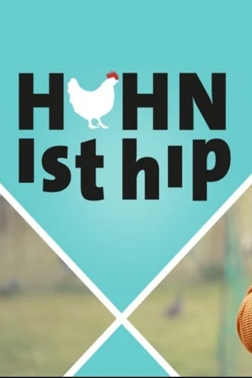 Huhn ist hip