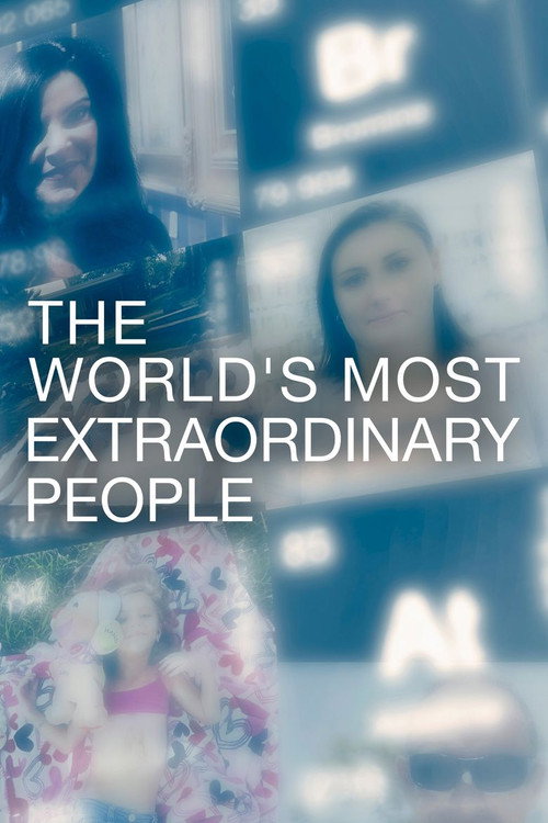 The World's Most Extraordinary People (2017) poster