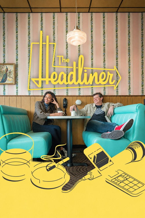 The Headliner