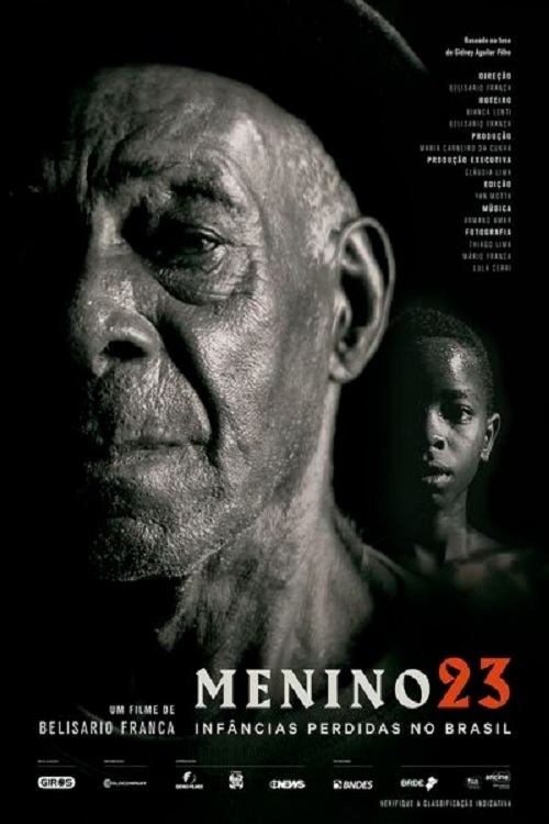 Menino 23: Infâncias Perdidas no Brasil (2016) poster