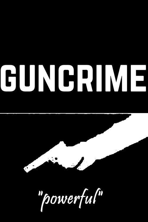 Guncrime! movie poster player