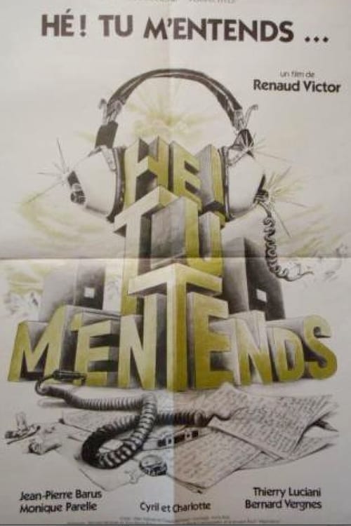 Hé! Tu m'entends? 1980