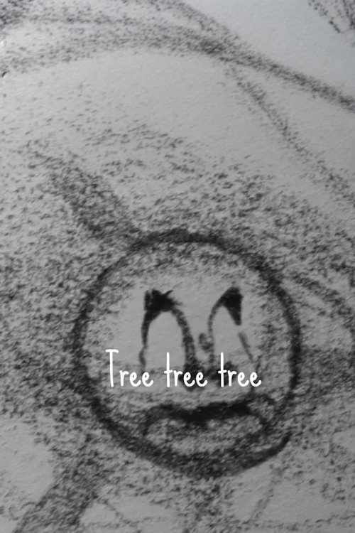 Tree Tree Tree