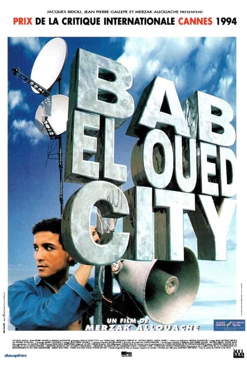 Bab El Oued City (1994) poster