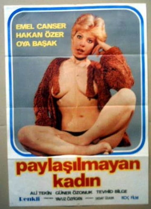 Paylaşılamayan Kadın 1980