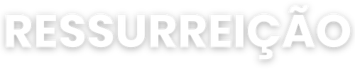 Ressurreição - Logo 3