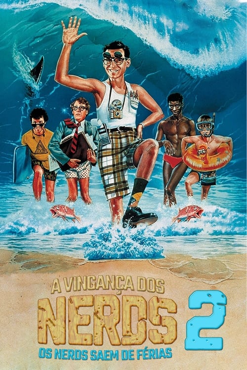 Poster do filme Revenge of the Nerds II: Nerds in Paradise