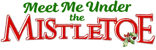 Meet Me Under the Mistletoe