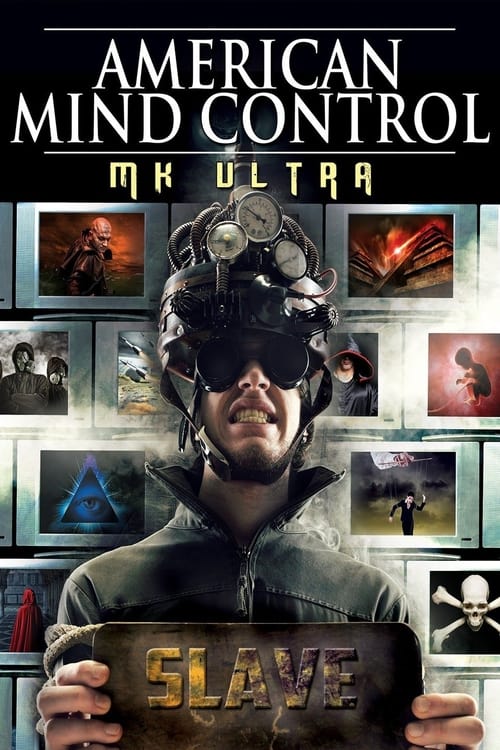 American Mind Control: MK Ultra poster