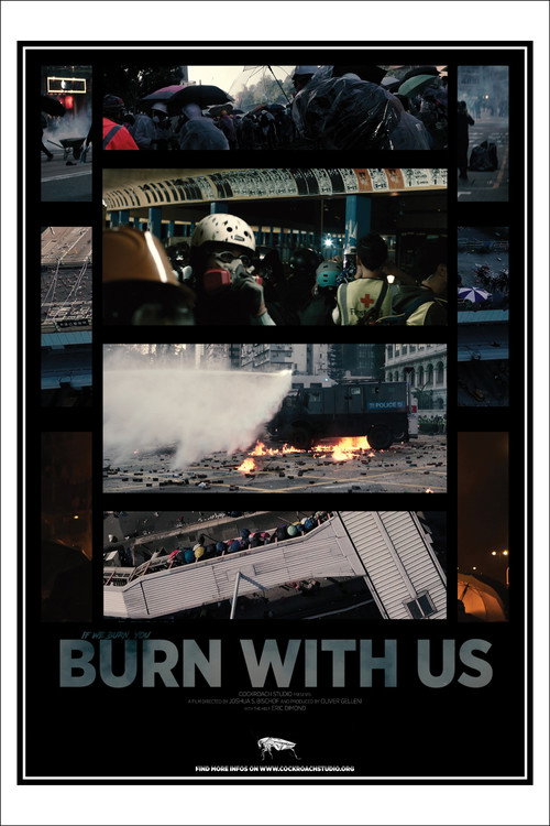 Póster oficial de Burn With Us (2020) - Documentary