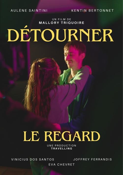 Poster Détourner le Regard 