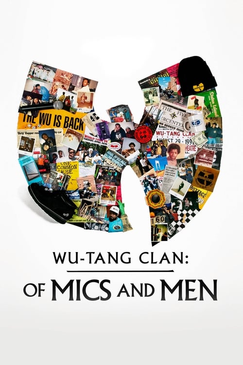 TV Shows Like Wu-Tang Clan: Of Mics And Men 