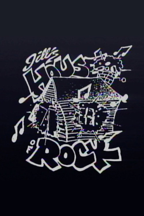 Jill's House Of Rock poster