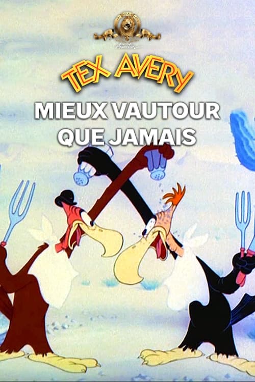 Mieux vautour que jamais (1943)