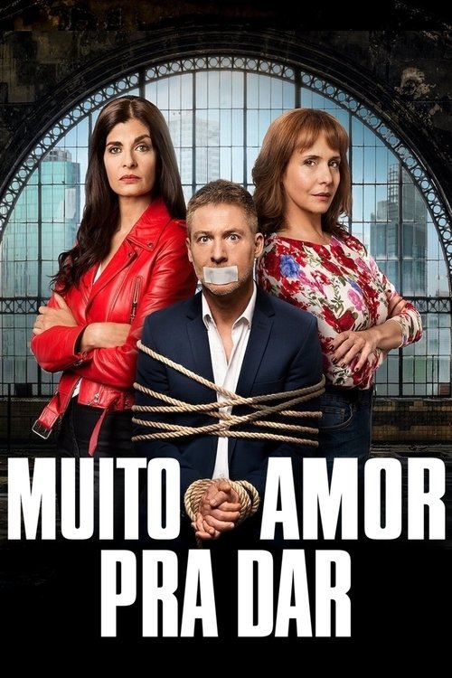 Pôster de Muito Amor Pra Dar