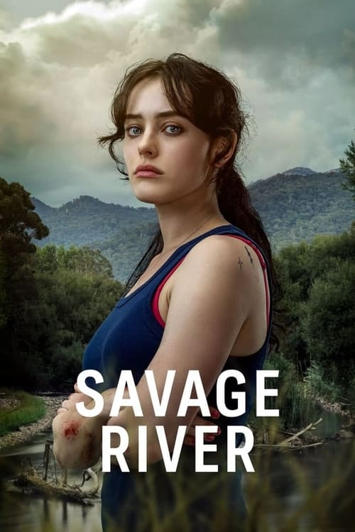 Where to stream Savage River Season 1