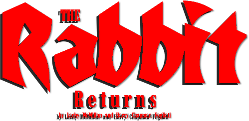 The Rabbit Returns